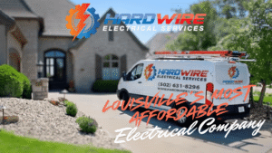 Hardwire Electric - Louisville's Most Affordable Electric Company