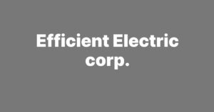 Efficient Electric Corp